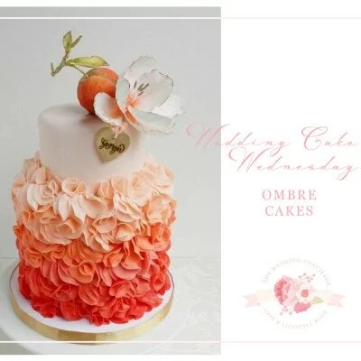 Wedding Cake Wednesday – Ombre Cakes